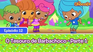 Os Chocolix | EP12: O Tesouro de Barba Choco - Parte 1