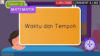 Tahun 2 | Matematik | Waktu dan Tempoh