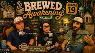 Lucedale’s Hidden History, Swamp Stories & Small Town Conspiracies | Brewed Awakening Ep. 19