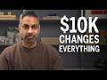 Why Everything Skyrockets After $10K