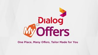 Dialog MyOffers | Get Offers on Data, Home Broadband and Dialog TV