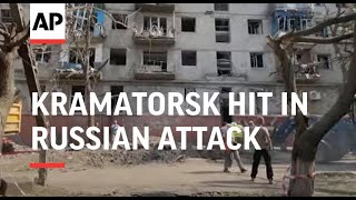 Ukraine's Kramatorsk hit in Russian attack