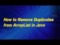 How to Remove Duplicates from ArrayList in Java | java Interview Questions