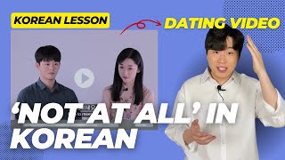 Korean Blind Date Expressions: Korean grammar '별로' and '전혀' Explained