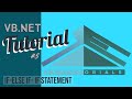 VB.Net Tutorial #5 -  If-Else If-Else Statement
