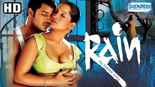 Rain (HD) - Hindi Full Movie - Himanshu Malik - Meghna Naidu - Hit Hindi Film With Eng Subtitles