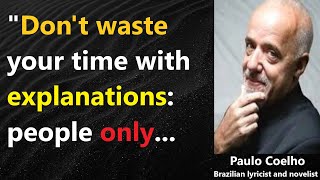 Paulo Coelho Quotes: Powerful Motivational And Inspirational Stoic Quotes That Changed My Life