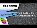 Car Song | Song | Lyrics with Accompaniment