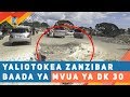 YALIOTOKEA ZANZIBAR BAADA YA MVUA YA DK 30 TU