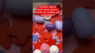 Valentine special | quick \u0026 easy sensory activity | Part 5