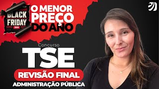 Turma dos Feras TSE Unificado | Revisão Final| ADMINISTRAÇÃO PÚBLICA (Milena Ranzini)