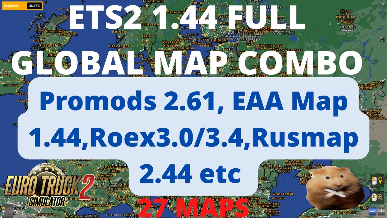 ETS2 1.44 FULL GLOBAL MAP COMBO Promods 2.61, EAA Map 1.44. Roex 3.0/3. ...