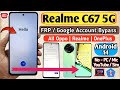 Realme C67 5G FRP Bypass Android 14 | Realme Android 14 FRP Bypass | Realme FRP Bypass | Without PC