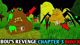 Roblox Bou's Revenge Chapter 3 New Boxer Badge And How To Get Tutorial Gameplay