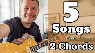 Beginner Guitar Songs | Play 5 Classic Songs with Only 2 Chords! (Guitar Tutorial)