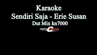 karaoke sendiri saja remix kn7000 erie susan chinta