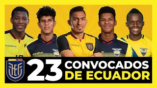 Mis 23 convocados de Ecuador para la Copa América y Eliminatorias sudamericanas Qatar 2022 🇪🇨🏆⚽