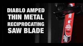 Diablo Amped Carbide Teeth Reciprocating Blade for Thin Metal Conduit