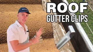 ROOF GUTTER CLIPS EXPLAINED - Queensland Roofing