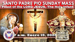 SUNDAY MASS TODAY LIVE at Santo Padre Pio National Shrine - Batangas.  January 19,  2025. 7a.m