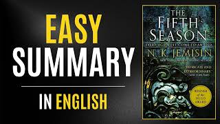 The Fifth Season | Easy Summary In English