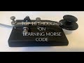 TOP 10 THOUGHTS ON LEARNING MORSE CODE