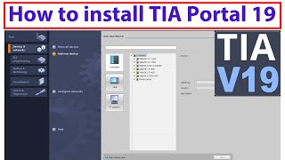 How to install TIA Portal V19 in Windows 10/11