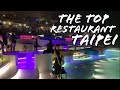 THE TOP RESTAURANT  TAIPEI