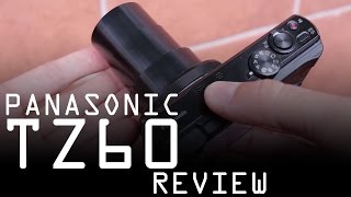 Panasonic Lumix DMC-TZ60 review (DMC-ZS40)