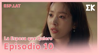 [ESP.LAT | COMPLETO] CAP.10 | La Esposa que Quiero | Familiar Wife