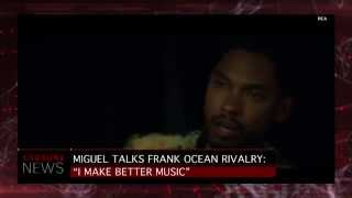 Miguel on Frank Ocean Comparisons: ‘I Believe I Make Better Music’