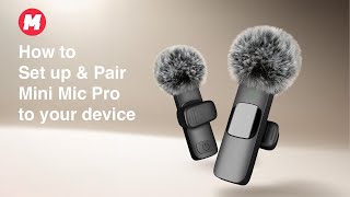 Mini Mic Pro | Setup