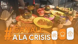 Gánale a la Crisis: Restaurante 'Doña Vero'