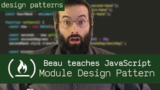 Module Design Pattern - Beau teaches JavaScript