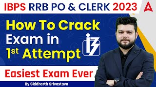 How to Crack IBPS RRB PO/ Clerk 2023 Exam in First Attempt