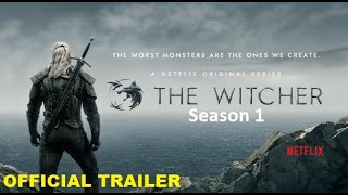 The Witcher : Season 1 | Official Trailer | Netflix