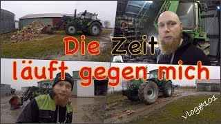 FarmVLOG#101 - die Zeit läuft gegen mich