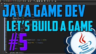 Java Programming: Let's Build a Game #5