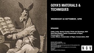 Goya's Materials and Techniques