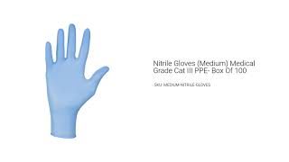 Nitrile Gloves Medium Medical Grade Cat III PPE Box Of 100