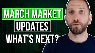 March Market Updates: What's Next ? | Rick B Albert