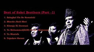 Best of Sabri Brothers (Qawaali) -Part 1