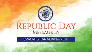 76th Republic Day Celebration Talk by Swami Sharadananda | Adi Sankara Nilayam