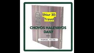 Shiur 30 - Travel