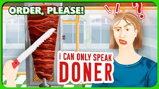COOK USING THE LANGUAGE OF FOOD! I Can Only Speak Doner