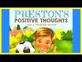 📖 💡Preston's Positive Thoughts By Jenelle French READ ALOUD