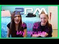 2PM - 우리집 (My House) | MV Reaction