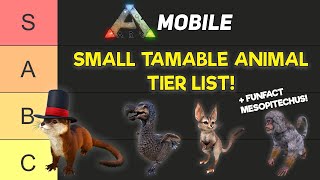 TIER LIST HEWAN KECIL YANG BISA DITAMING DI ARK MOBILE + FUNFACT MESOPITHECUS | Ark Mobile Indonesia