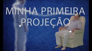 NARRATIVAS PROJETIVAS Ep #02  Minha primeira projeção