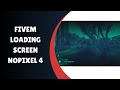 Transform Your FiveM Server with the Nopixel 4 Loading Screen!